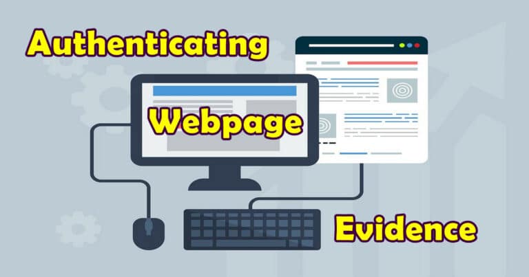 Evidence Web Handwritten Example Authenticating Webpage Evidence in Court
