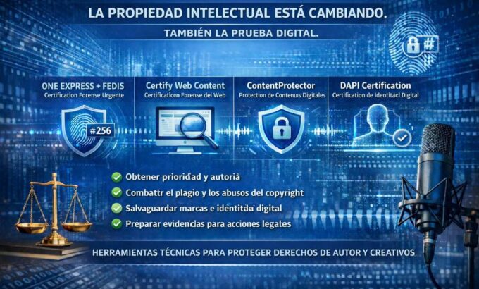 Un ecosistema técnico que ayuda a despachos legales y creadores a proteger y certificar contenidos digitales
